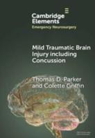 Mild Traumatic Brain Injury Including Concussion