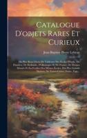 Catalogue D'objets Rares Et Curieux