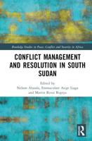 Conflict Management and Resolution in South Sudan