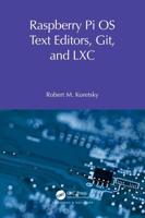 Raspberry Pi OS Text Editors, Git, and LXC