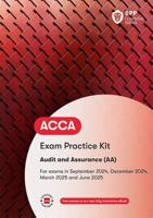 ACCA Audit and Assurance. Practice and Revision Kit
