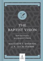 The Baptist Vision