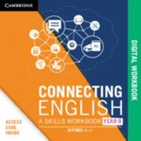 Connecting English: A Skills Workbook Year 8 Digital Code