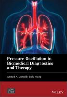 Pressure Oscillations in Biomedical Diagnostics and Therapy