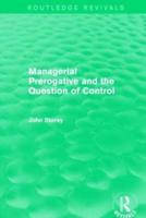 Managerial Prerogative and the Question of Control