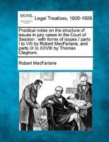 Practical Notes on the Structure of Issues in Jury Cases in the Court of Session
