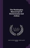 The Washington Manuscript Of Deuteronomy And Joshua