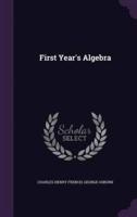 First Year's Algebra