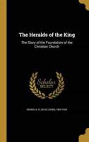 The Heralds of the King