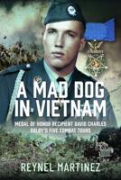 A Mad Dog in Vietnam