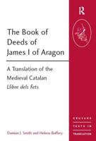 The Book of Deeds of James I of Aragon