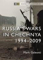 Russia's Wars in Chechnya, 1994-2009