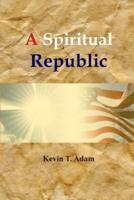 A Spiritual Republic