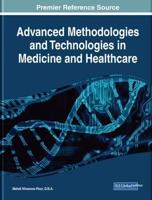 Advanced Methodologies and Technologies in Medicine and Healthcare