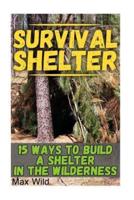 Survival Shelter
