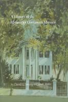 A History of the Mississippi Governor's Mansion