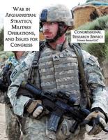 War in Afghanistan: Strategy, Military Operations, and Issues for Congress