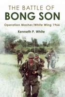 The Battle of Bong Son
