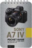 Sony A7 IV Pocket Guide
