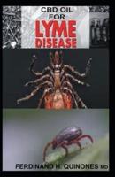CBD Oil for Lyme Disease