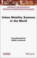 Urban Mobility Systems in the World