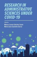 Research in Administrative Sciences Under COVID-19