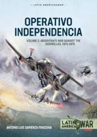 Operativo Independencia Volume 2