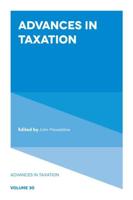 Advances in Taxation. 30