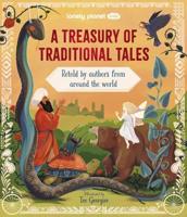 Lonely Planet Kids A Treasury of Traditional Tales