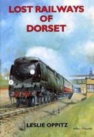 Lost Railways of Dorset