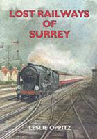 Lost Railways of Surrey