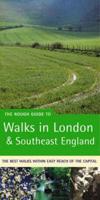 The Rough Guide to Walks in London and Southeast England