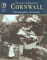 Francis Frith's Victorian & Edwardian Cornwall