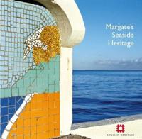 Margate's Seaside Heritage