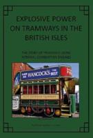 Explosive Power on Tramways in the British Isles