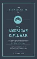 The Connell Guide to the American Civil War