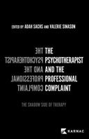 The Psychotherapist and the Professional Complaint