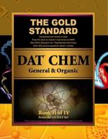 Gold Standard DAT General and Organic Chemistry Review (Dental Admission Test)