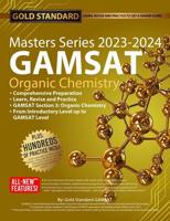 2023-2024 Masters Series GAMSAT Preparation Organic Chemistry by Gold