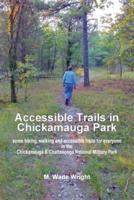 Accessible Trails in Chickamauga Park