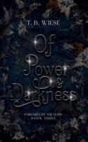 Of Power & Darkness