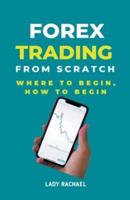 Forex Trading From Scratch
