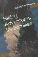 Hiking Adventures for Families