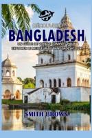 Découvrir Bangladesh