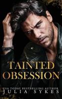Tainted Obsession