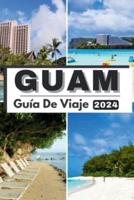 Guam Guía De Viaje 2024