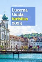 Lucerna Guida Turistica 2024