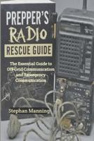 Prepper's Radio Rescue Guide