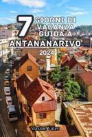 Giorni Di Vacanza Guida a Antananarivo 2024