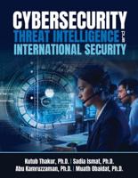 Cybersecurity Threat Intelligence and International Security
